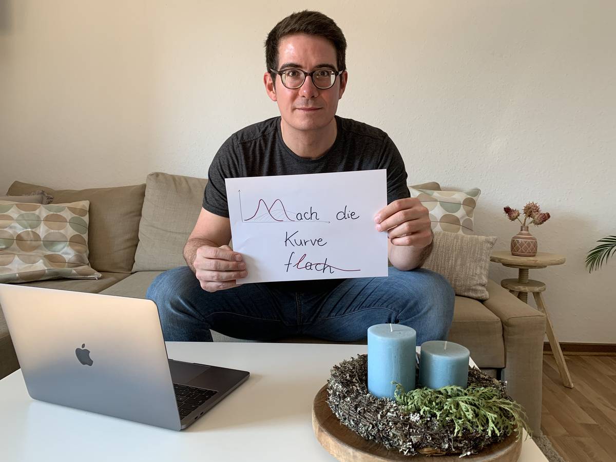 „Mach die Kurve flach“
